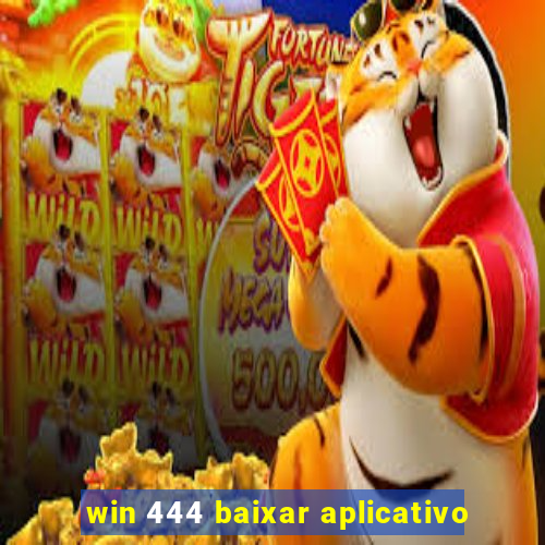 win 444 baixar aplicativo